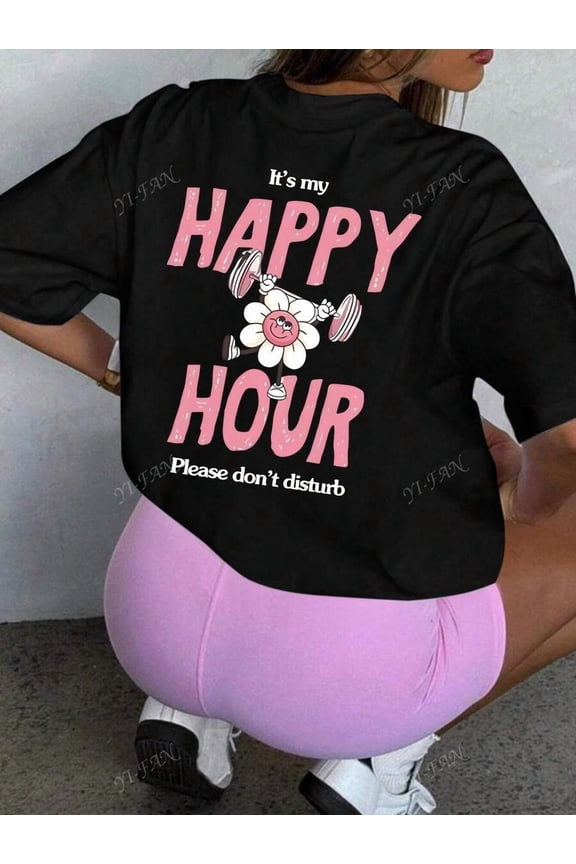 It's My Happy Hour Please Don't Disturb, Loose Fit Casual Round Neck Short Sleeve T-Shirt, Suitable For Fitness Girls And Pilates Girls, Great Gift For Her, Spring/Summer Leisure Tee