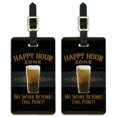 thumbnail image 1 of Happy Hour Zone No Work Beyond This Point Beer Luggage ID Tags Suitcase Carry-On Cards - Set of 2, 1 of 4