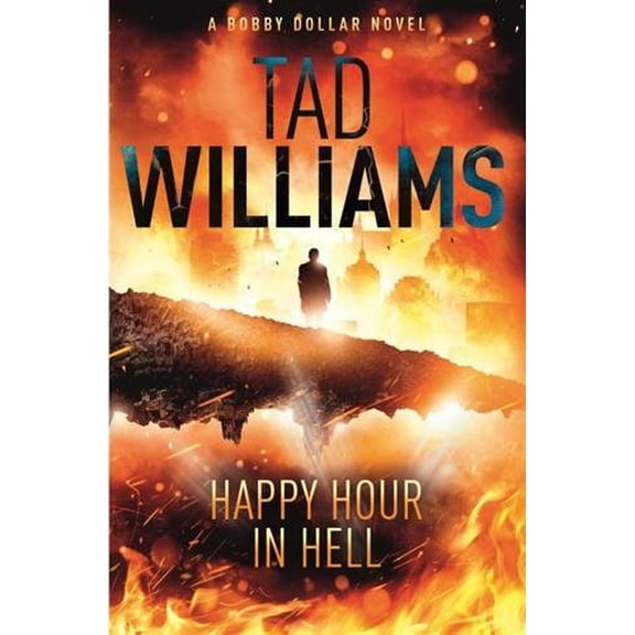Happy Hour in Hell: Bobby Dollar 2 (Paperback)