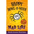 thumbnail image 1 of Pre-Owned Happy Howl-O-Ween Mad Libs: World's Greatest Word Game Paperback, 1 of 1