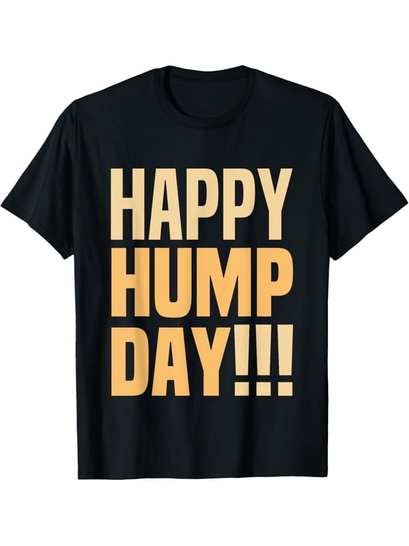 Happy Humpday Camel Guess What Day It Is Hump Day Wednesday T-ShirtMen's and women's gift, black and white T-shirt, size: Extra large S-4XL
