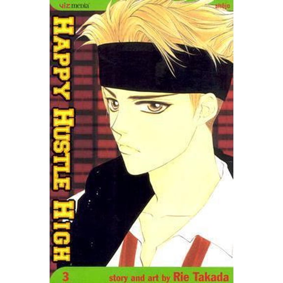 Pre-Owned Happy Hustle High, Vol. 3 (Paperback) 1591169143 9781591169147