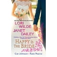 thumbnail image 1 of Pre-Owned Happy Is the Bride (Mass Market Paperback) 1420142623 9781420142624, 1 of 1