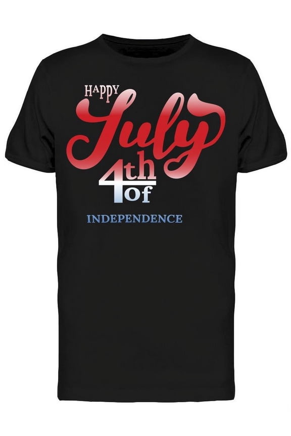 Happy July 4Th Of Independence T-Shirt Men -Image by Shutterstock, Male Small