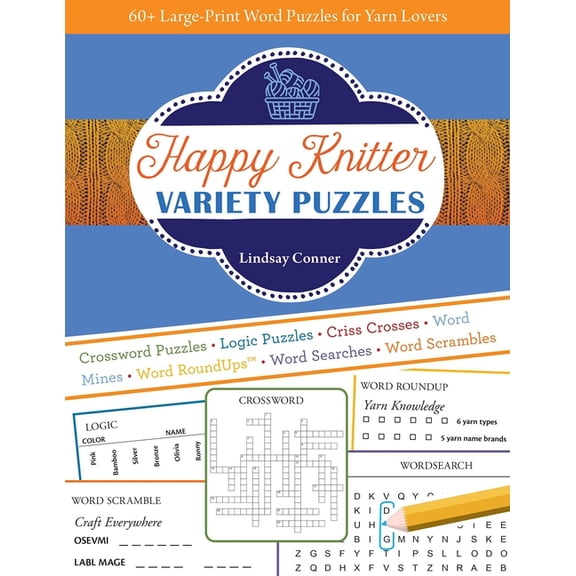 Happy Knitter Variety Puzzles: 60+ Large-Print Word Puzzles for Yarn Lovers, (Paperback)