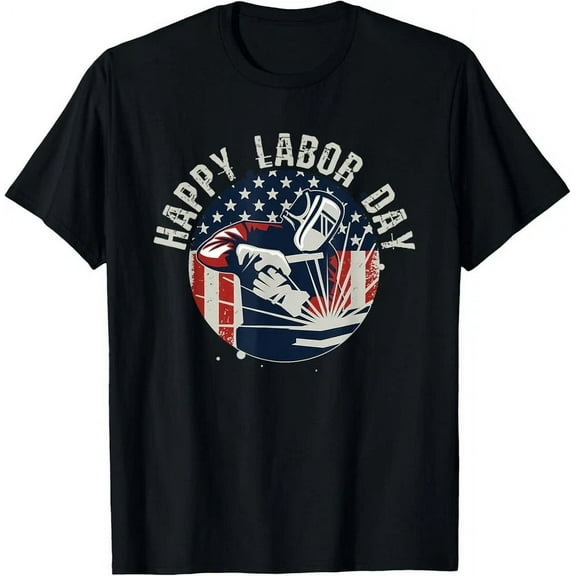 Happy Labor Day For Patriotic Welder Workers And Handyman T-Shirt Unisex S-5XL Hot Trending Shirt, Vintage Birthday Gift