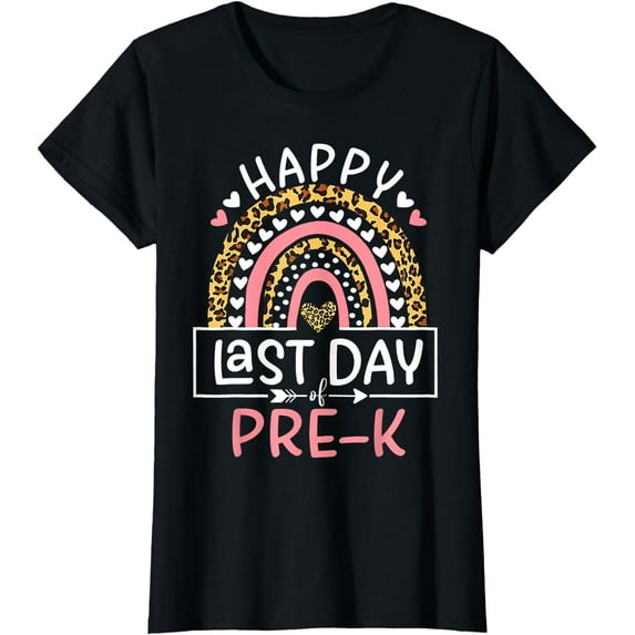 Happy Last Day Of Pre K Rainbow Teacher Student Graduation T-Shirt