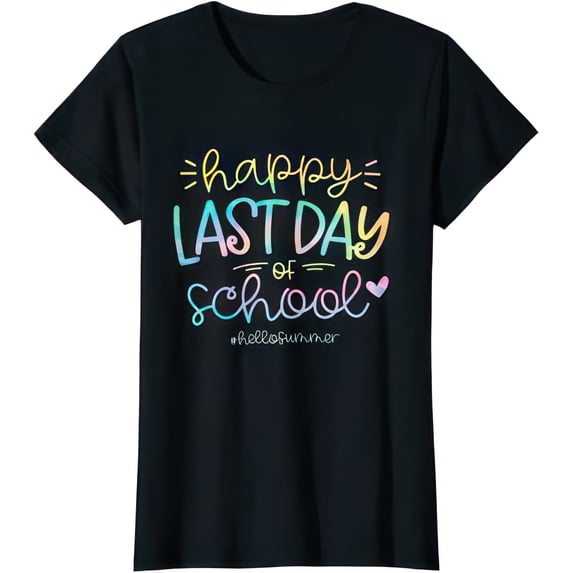 Happy Last Day Of School Hello Summer Students And Teachers T-Shirts T-shirts