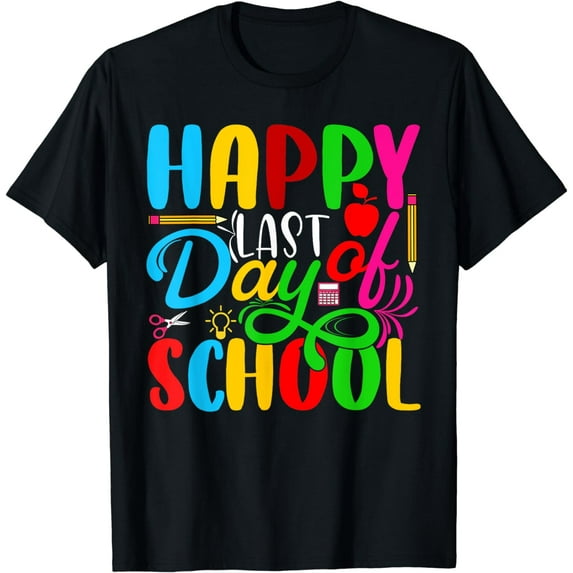 Happy Last Day Of School Kids Teacher Student Graduation T-Shirt