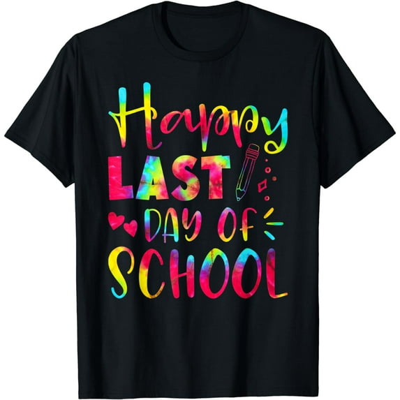 Happy Last Day Of School Shirt Student Teacher Kids Grad T-Shirt