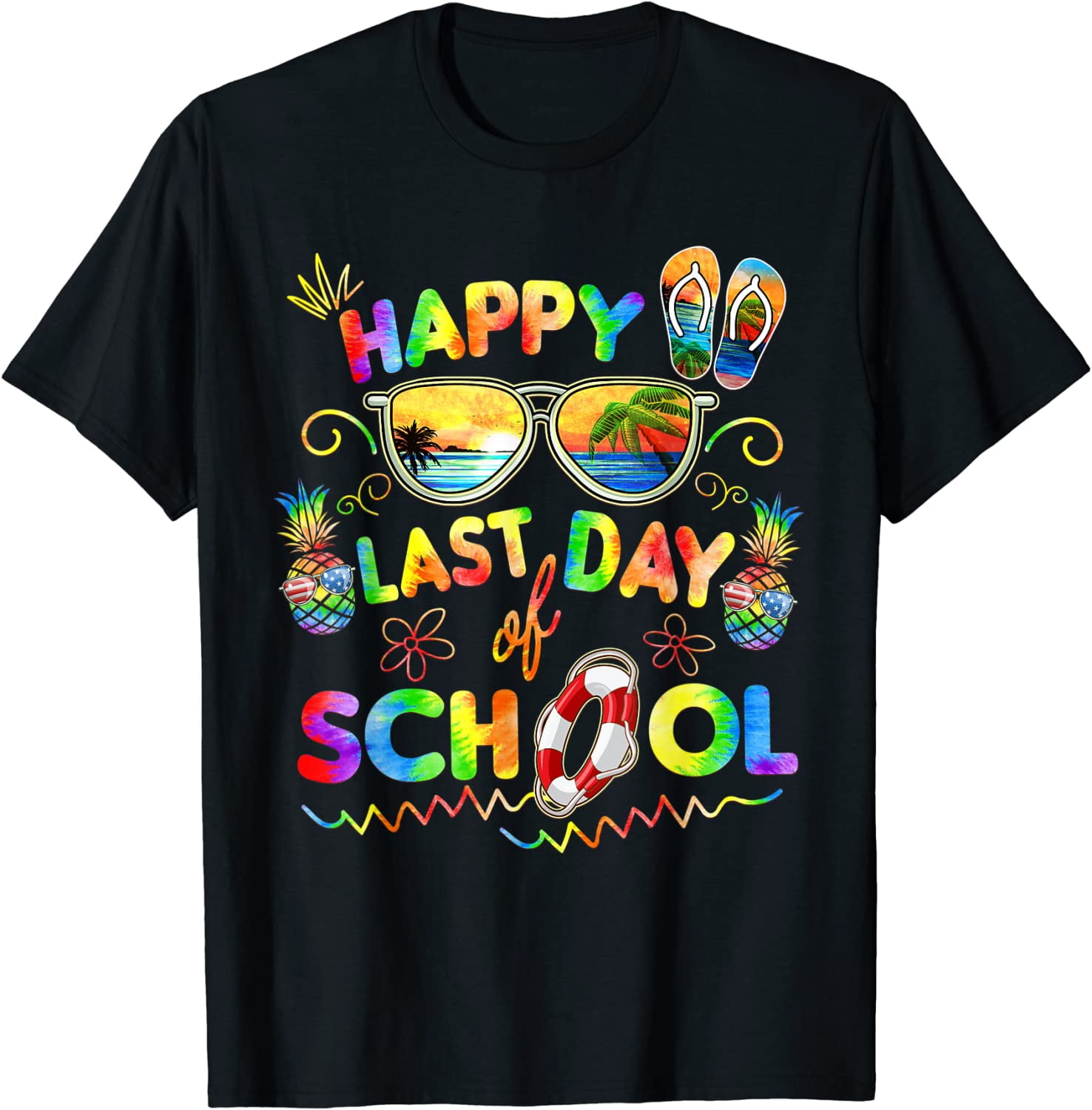 Happy Last Day Of School T-Shirt Teachers And Students Shirt Happy Last Day Of School T-Shirt Teachers And Students Shirt