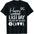 thumbnail image 1 of Happy Last Day of School Teacher Funny Last Day School Kids T-Shirt, 1 of 4