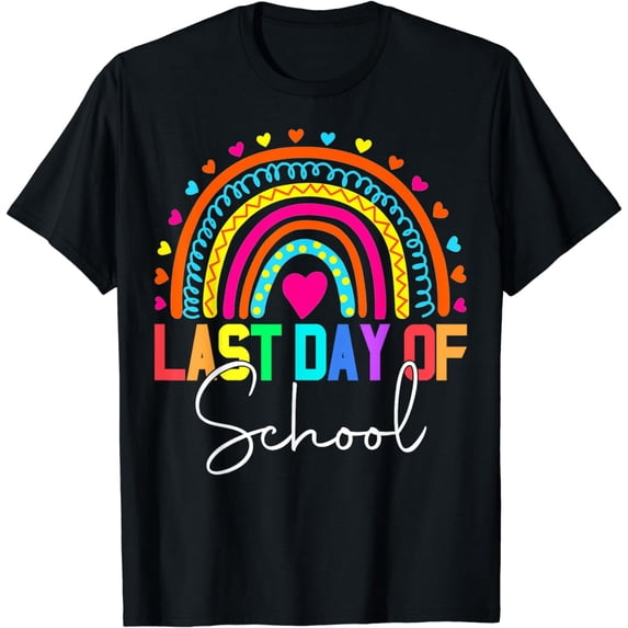 Happy Last Day of School Teacher Student Graduation Rainbow T-Shirt