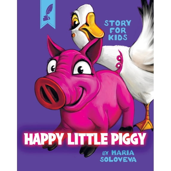 Happy Little Piggy: story for kids, (Paperback)