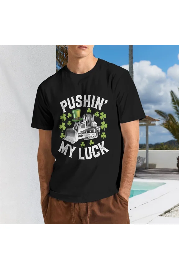 Happy Lucky Day Pushin' My Luck Irish Festive Shirt BLACK Unisex S-5XL Hot Trending Shirt