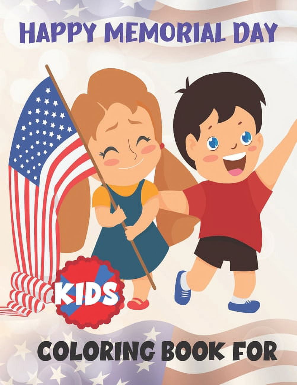 Happy Memorial Day Coloring Book for Kids : awesome designs for ...
