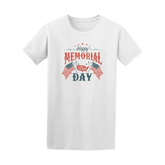 Happy Memorial Day Land Of The Free T-Shirt - Image by Shutterstock, Male Large