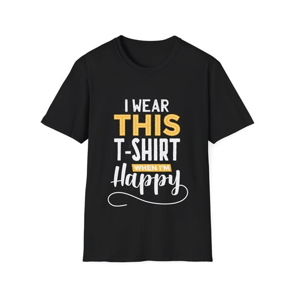 Happy Men Women Inspirational Graphic Tee shirt