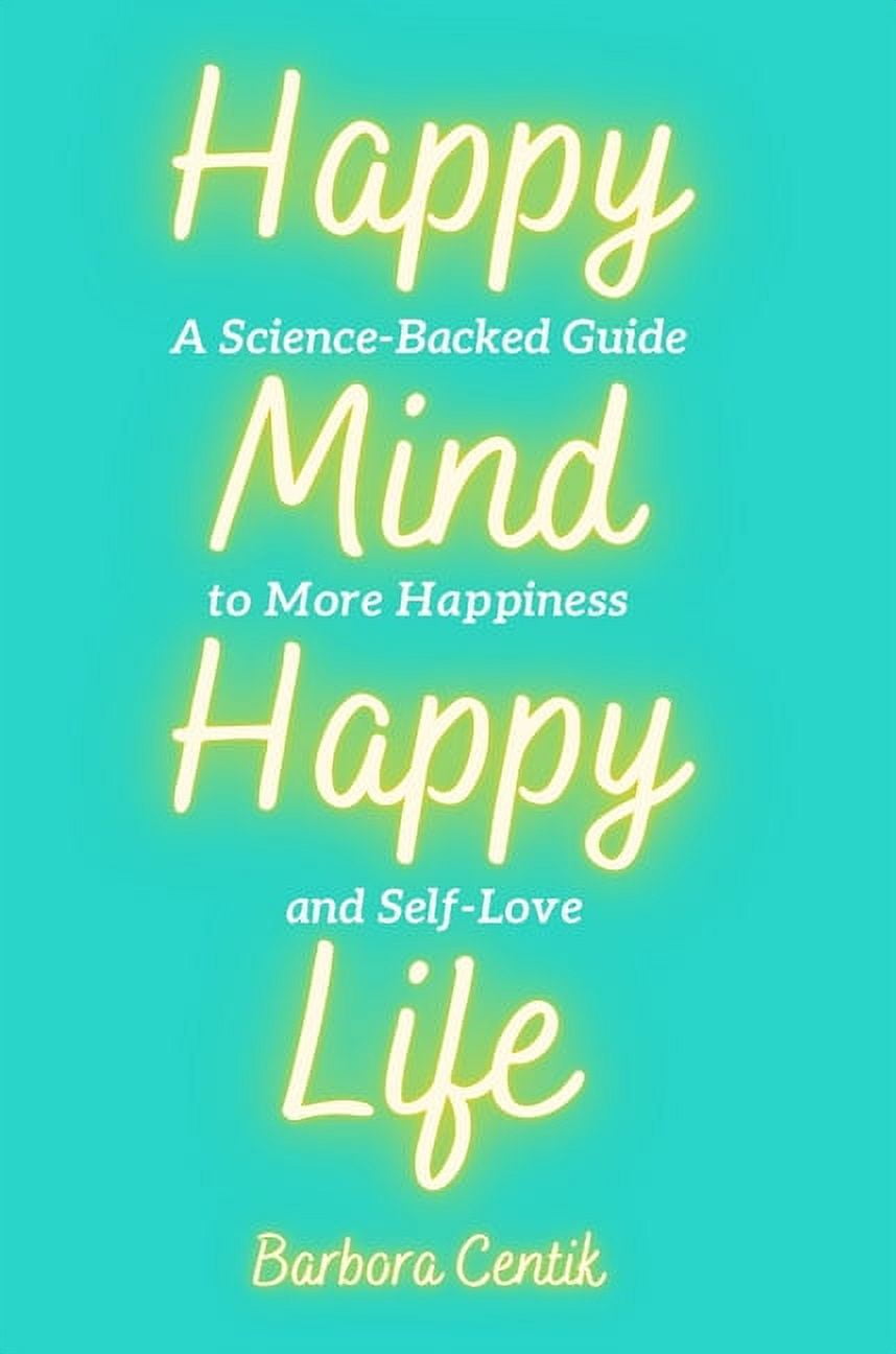 Happy Mind, Happy Life - Walmart.com