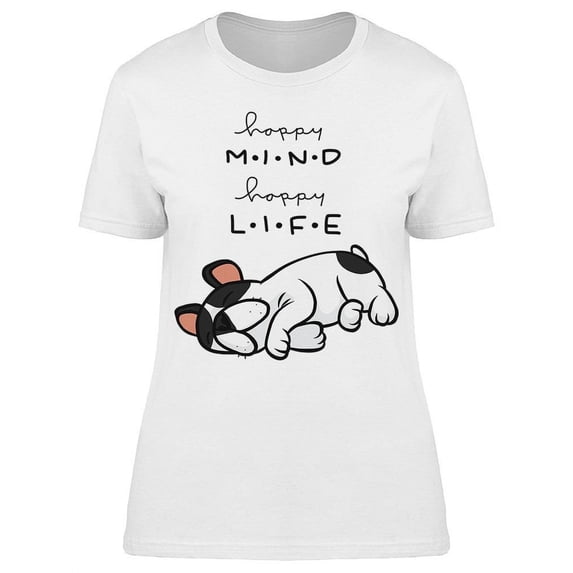 Happy Mind Is A Happy Life T-Shirt Women -Image by Shutterstock, Female 3X-Large
