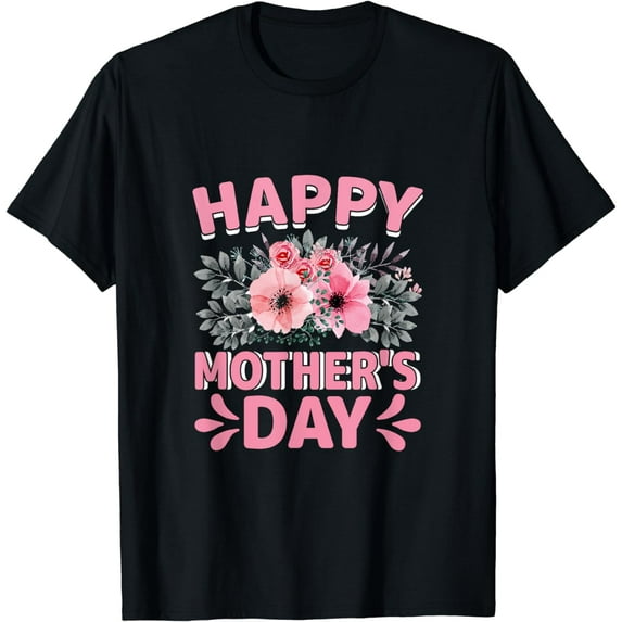 Happy Mother's Day 2024 Cute Floral Graphics Gifts for Moms T-Shirt