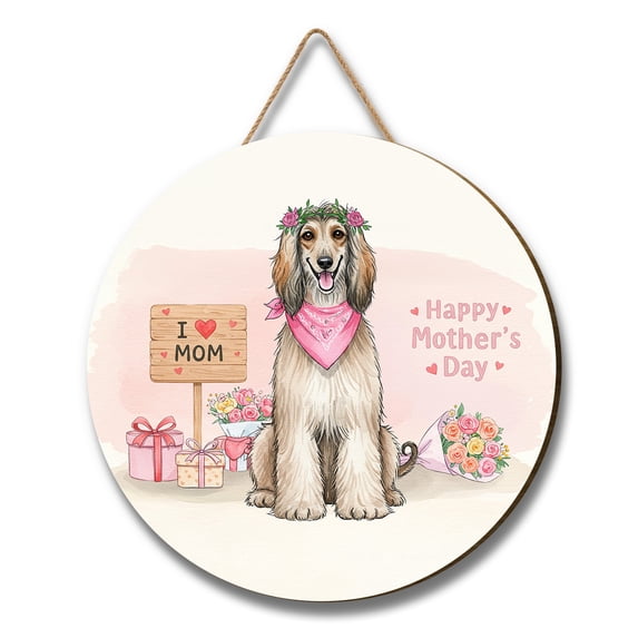 Happy Mother's Day Afghan Hound Love Dog Mom Heart Flower Round Wood Sign Dog Lover Hanging Wall Home Decor - 12004