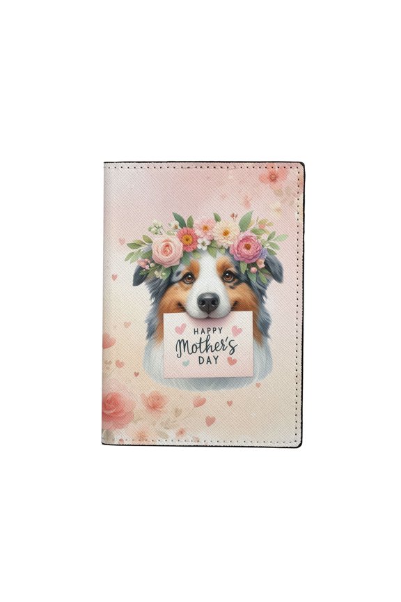 Happy Mother's Day Australian Shepherd with Flower Crown Travel Passport Wallet Aussie Dog Lover Gifts PU Leather Passport Holder Cover - 13004