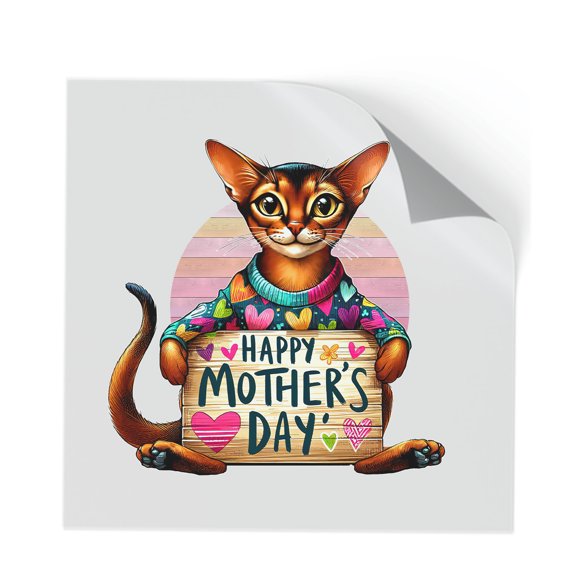 Happy Mother's Day Best Abyssinian Mom Ever Cutout Transfer Sticker Cat Lover Kitten Owner Gifts Transparent Decal Art Decor - 03002