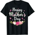 thumbnail image 1 of Happy Mother's Day Cute Mothers Day Women Mom Mothers T-Shirt, 1 of 3