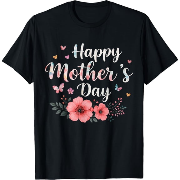 Happy Mother's Day Mommy Cute Floral Happy Mother's Day T-Shirt