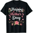 thumbnail image 1 of Happy Mother's Day Mommy Cute Floral Women For Mom Grandma T-Shirt, 1 of 3