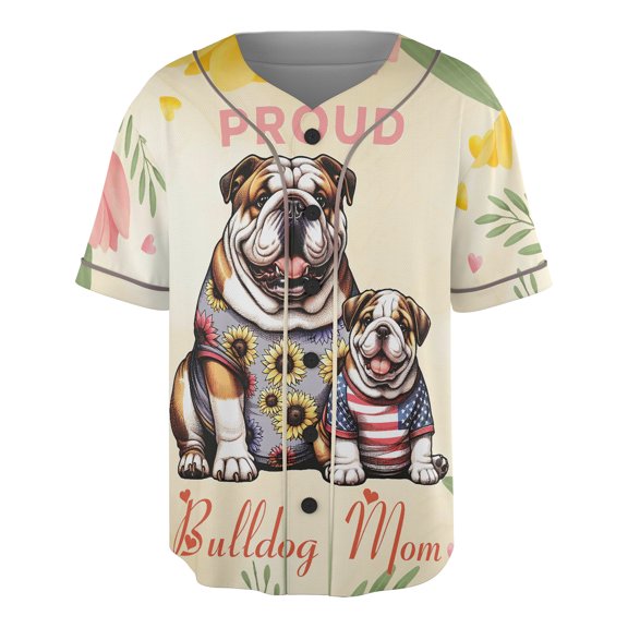 Happy Mother's Day Proud Bulldog Mom All Over Print 3D Baseball Shirt Dog Lover Gifts Idea Softball Sport - 03003