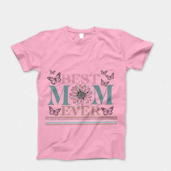 Happy Mother's Day T-Shirt, Best Mom Ever TShirt, Mother's Day Gift, Mom Shirt, Gift for Mom Mama Tee