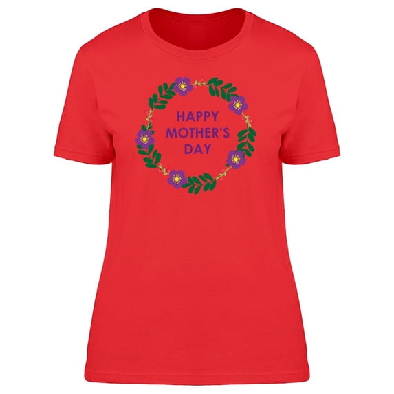 Happy Mother's Day Tee Women's -Image by Shutterstock
