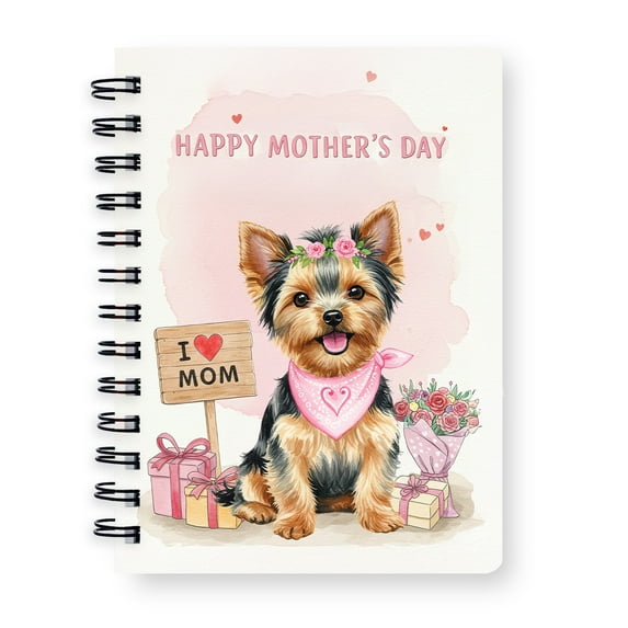 Happy Mother's Day Yorkshire Terrier Love Dog Mom Heart Flower Spiral Bound Journal Yorkie Dog Lover Gifts 5x7in Spiral Notebook - 12004