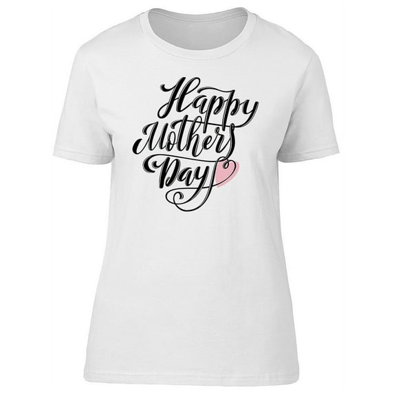 Happy Mothers Day Black Letters Tee Women's -Image by Shutterstock