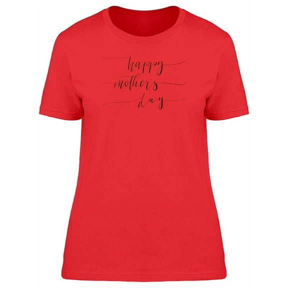Happy Mothers Day Cool Swirl T-Shirt Women -Image by Shutterstock, Female x-Large
