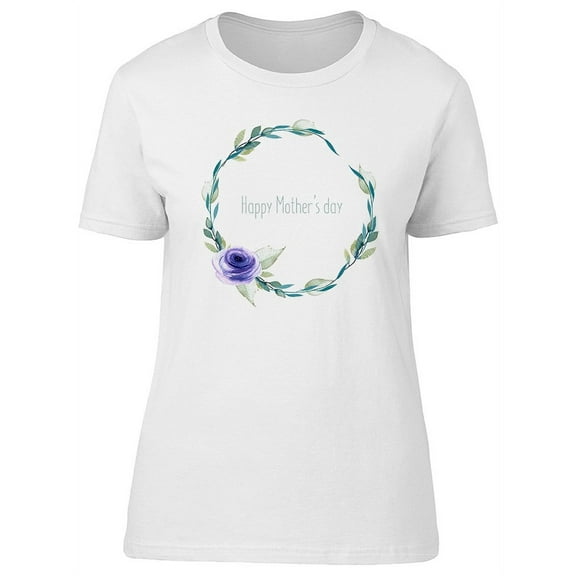 Happy Mothers Day, Cute Flower T-Shirt Women -Image by Shutterstock, Female Medium