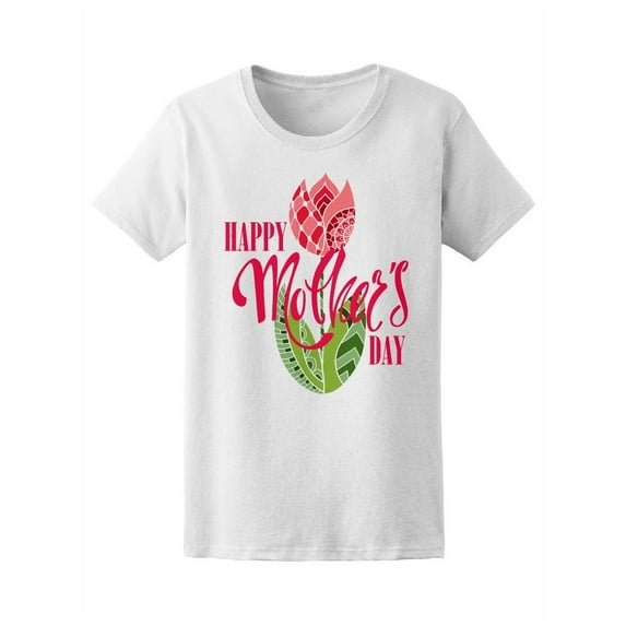 Happy Mothers Day Cute Flower Tee Women's -Image by Shutterstock