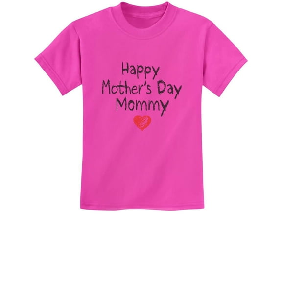 Happy Mothers Day Mommy Shirt Gift From Son Daughter For Mom Kids T-Shirt 4T Pink
