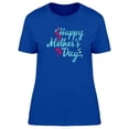 thumbnail image 1 of Happy Mothers Day Sky Blue Tee Women's -Image by Shutterstock, 1 of 2