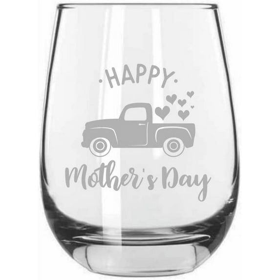 Happy Mothers Day Truck Mother's Day Etched 15.25oz Libbey Stemless Wine Glass