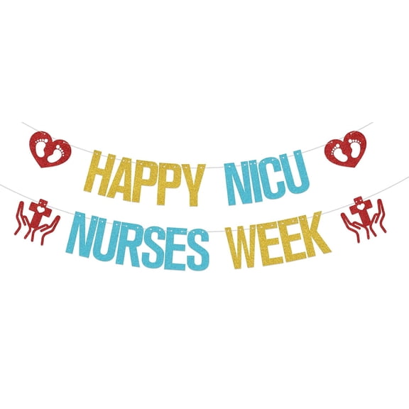 Happy NICU Nurses Week Banner National Neonatal Nurses Week Party Decorations