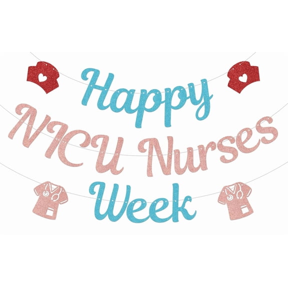 Happy NICU Nurses Week Banner Neonatal Nurses Week Party Decorations National Neonatal Nurses Week Decor Nurse Appreciation Week Party Decor Supplies