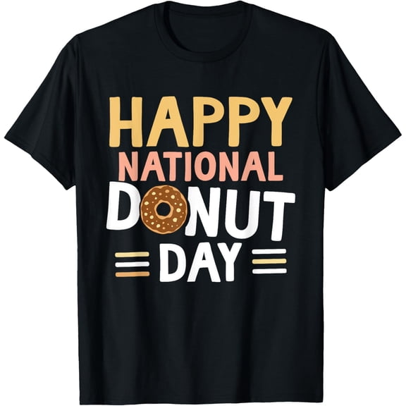 Happy National Donut Day Lover Saying Donuts Eat T-Shirt