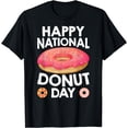 thumbnail image 1 of Happy National Donuts Day Baking Pastry Hole Chef Baker T-Shirt, 1 of 3