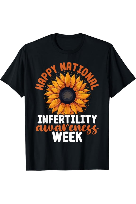 Happy National Infertility Awareness Week T-Shirt