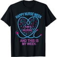 thumbnail image 1 of Happy National Nurses Week 2023 - Nurse Appreciation Week T-Shirt, 1 of 4