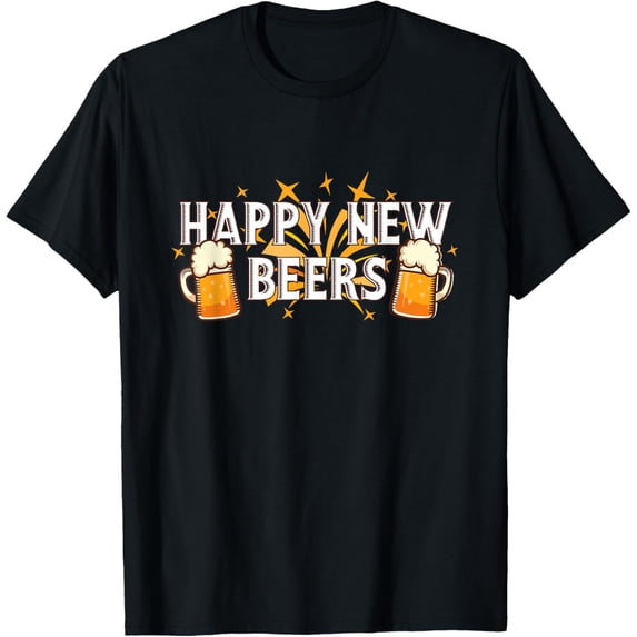 Happy New Beers - New Year NYE Party Funny New Years Eve T-ShirtMen and women, Black T-shirt, size: Extra large