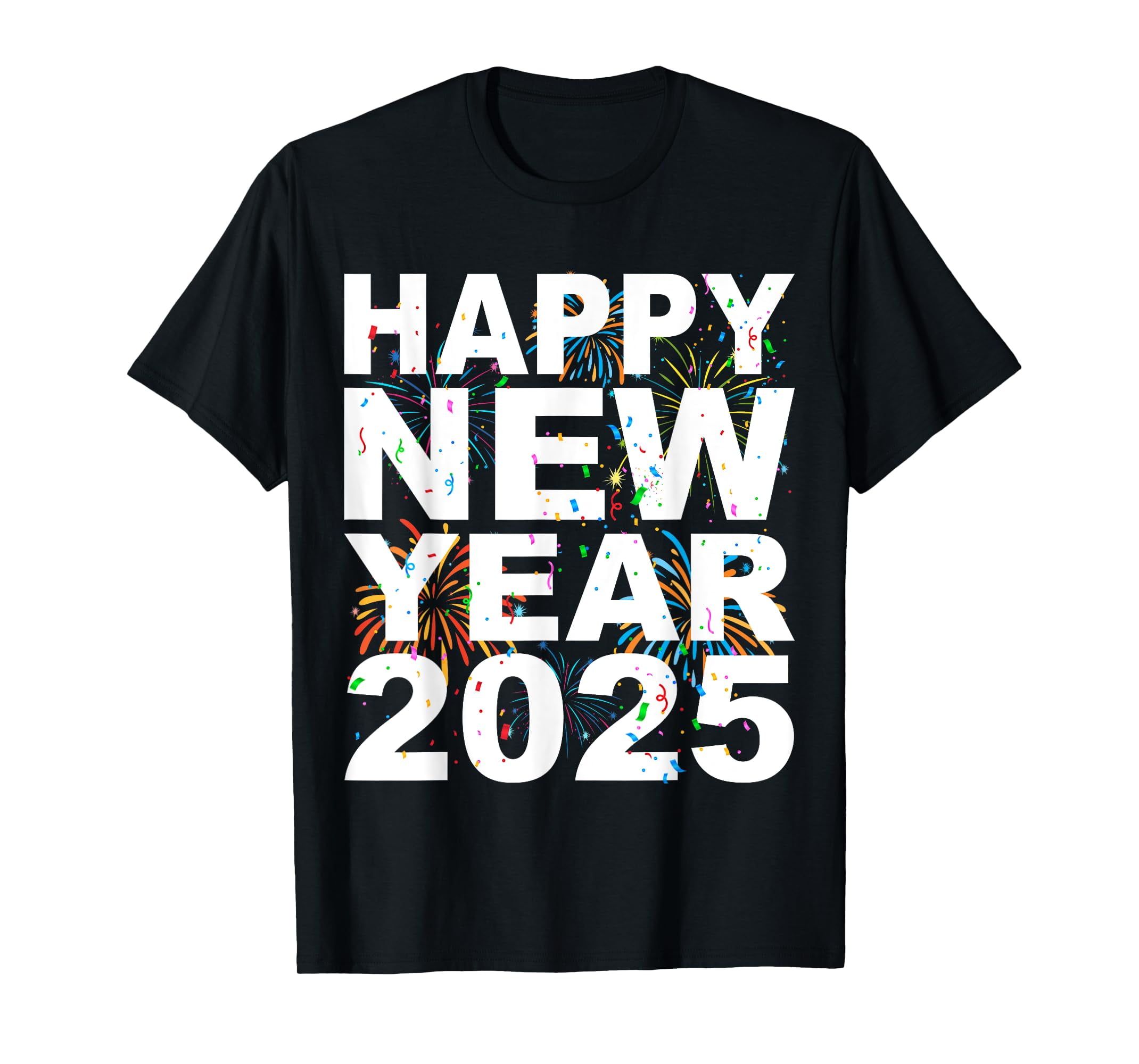 Happy New Year 2025 NYE Cool New Years Eve 2025 TShirt